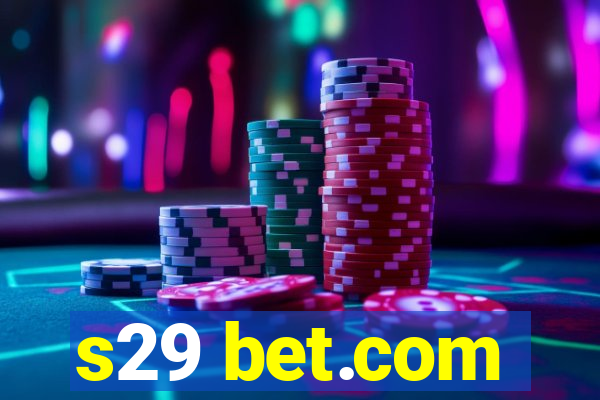 s29 bet.com